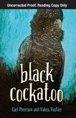 Black cockatoo / by Carl Merrison and Hakea Hustler.