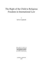 The right of the child to religious freedom in international law / Sylvie Langlaude.