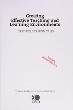 Creating effective teaching and learning environments : first results from TALIS.