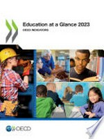 Education at a glance 2023 : OECD indicators /