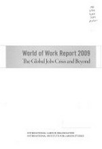 World of Work Report 2009: Global Jobs Crisis and Beyond.