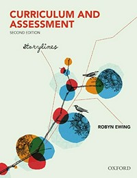Curriculum and assessment : storylines / Robyn Ewing