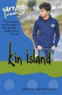Kin Island / Jaiki Pitt and Terri Janke.