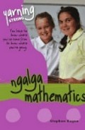 Ngalga mathematics / Stephen Hagan.
