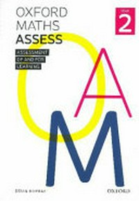 Oxford maths assess : assessment of and for learning / Brian Murray.