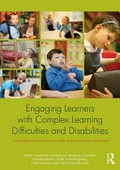 Engaging learners with complex learning difficulties and disabilities : a resource book for teachers and teaching assistants / Barry Carpenter, Jo Egerton, Beverley Cockbill, Tamara Bloom, Jodie Fotheringham, Hollie Rawson and Jane Thistlethwaite.