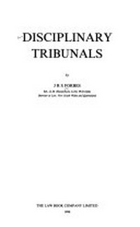 Disciplinary tribunals / J.R.S. Forbes.