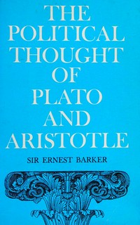 The political thought of Plato and Aristotle