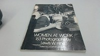 Women at work : 153 photographs / Lewis W. Hine ; edited by Jonathon L. Doherty.