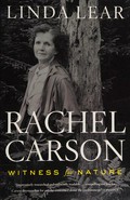 Rachel Carson : witness for nature / Linda Lear.