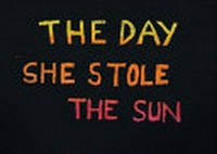 The day she stole the sun / Cobargo Public School Year 5/6.