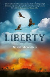 Liberty / Nikki McWatters.