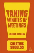 Taking minutes of meetings / Joanna Gutmann.