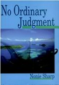 No ordinary judgment : Mabo, the Murray Islanders' land case / Nonie Sharp.