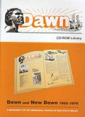 Dawn and New Dawn 1952-1975 : a magazine for the Aboriginal people of New South Wales / produced by Australian Institute of Aboriginal and Torres Strait Islander Studies.