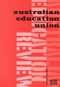 Australian Education Union : from federal registration to national reconciliation / Andrew Spaull.