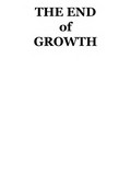 The end of growth : adapting to our new economic reality / Richard Heinberg.