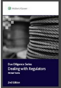 Dealing with regulators / Michael Tooma.