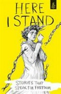 Here I stand / edited by Amnesty International UK.