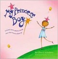 My princess boy / by Cheryl Kilodavis, illustrated by Suzanne DeSimone.