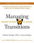 Managing transitions : making the most of change / William Bridges with Susan Bridges.