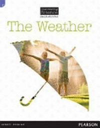 The weather / Troy Potter.