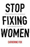Stop fixing women 