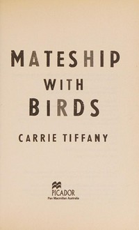 Mateship with birds / Carrie Tiffany.