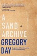 A sand archive / Gregory Day.