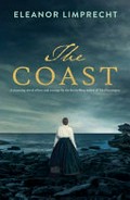 The coast / Eleanor Limprecht.