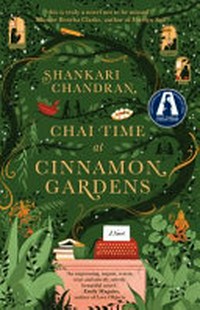 Chai time at Cinnamon Gardens / Shankari Chandran.