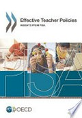 Effective teacher policies : insights from PISA / Organisation for Economic Co-operation and Development.